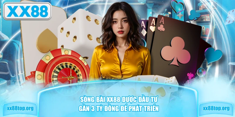 Sòng bài XX88 được đầu tư gần 3 tỷ đồng để phát triển